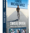 ?Swoją drogą? ? przedpremiera niezwykłej książki Tomka Michniewicza tylko na Allegro