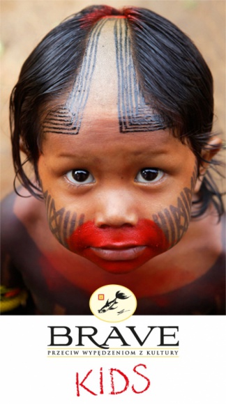 Startuje Brave Kids 2015 Podróże, LIFESTYLE - 120 odważnych dzieci, 20 grup artystycznych z 17 krajów. Rusza 6. edycja Brave Kids. W tym roku twarzą projektu jest dziewczynka z rdzennego amazońskiego plemienia Kayapo.