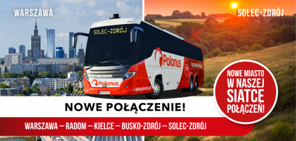 Polonus z nowym połączeniem do Solec-Zdrój! Podróże, LIFESTYLE - Polonus wprowadza do siatki połączeń nową miejscowość uzdrowiskową Solec-Zdrój. Już od 15 kwietnia nowy przystanek zostanie dodany w ramach przedłużenia linii z Warszawy, przez Białobrzegi, Radom, Skarżysko-Kamienna, Kielce do Busko-Zdrój.