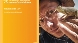 W podróży#1 - Tomasz Jakimiuk | Empik Plac Wolności Podróże, LIFESTYLE - W podróży#1 - Tomasz Jakimiuk | Empik Plac Wolności 4 września, godz. 18:00