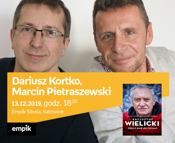 Dariusz Kortko, Marcin Pietraszewski w Empiku Silesia Podróże, LIFESTYLE - Dariusz Kortko i Marcin Pietraszewski będą gośćmi w Empiku Silesia 13 grudnia o godzinie 18:00.